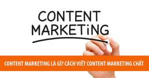 Content Marketing Là Gì? Cách Viết Content Marketing Chất 9