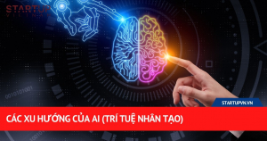 Các Xu Hướng Của AI (Trí Tuệ Nhân Tạo) 1