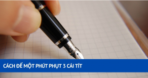 Cách Để Một Phút Phụt 3 Cái Tít 10