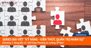 CEO Chọn Phương Án Lương 3P Nào? 10