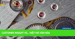 Customer Insight Và... Mật Mã Văn Hóa 20