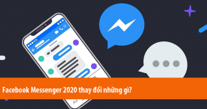 Facebook Messenger 2020 Thay Đổi Những Gì? 14