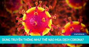 Họ Dùng Truyền Thông Như Thế Nào Mùa Dịch? 2