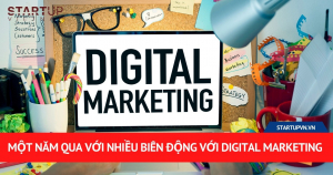 Một Năm Qua Với Nhiều Biến Động Với Digital Marketing 7