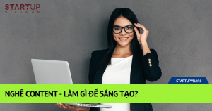 Nghề Content - Làm Gì Để Sáng Tạo? 10