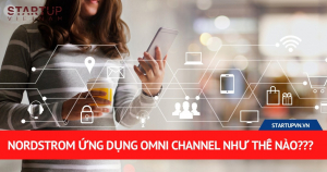 Nordstrom Đã Ứng Dụng Thành Công Omni Channel Như Thế Nào??? 2