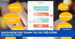 Saigon Books Đạt Doanh Thu 300 Triệu Đồng Với Chatbot Như Thế Nào? 16