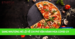 Sang Nhượng Hé Lộ Về Chi Phí Vận Hành mùa Covid-19 11