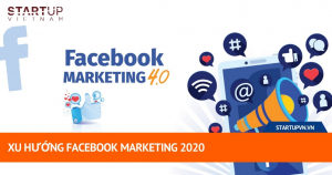 Xu Hướng Facebook Marketing 2020 14