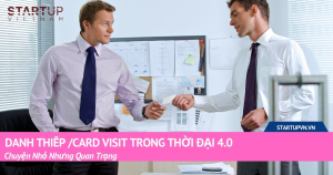 Danh Thiếp /Card Visit Trong Thời Đại 4.0: Chuyện Nhỏ Nhưng Quan Trọng 11