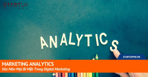 Marketing Analytics – Vén Màn Mọi Bí Mật Trong Digital Marketing 3