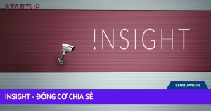 Insight - Động Cơ Chia Sẻ 1