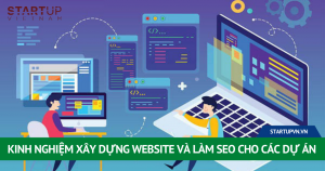 Kinh Nghiệm Xây Dựng Website Và Làm SEO Cho Các Dự Án 11