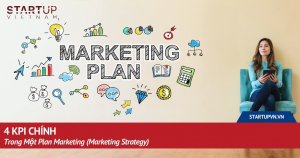 4-kpi-chinh-trong-mot-plan-marketing-marketing-strategy