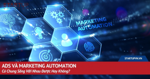 ads-va-marketing-automation-co-chung-song-voi-nhau-duoc-hay-khong