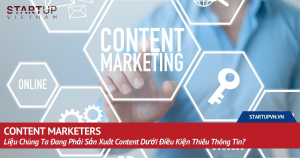 content-marketers-lieu-chung-ta-dang-phai-san-xuat-content-duoi-dieu-kien-thieu-thong-tin