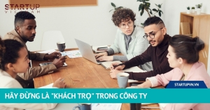 hay-dung-la-khach-tro-trong-cong-ty