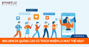 Influencer Quảng Cáo Có Trách Nhiệm Là Như Thế Nào? 2