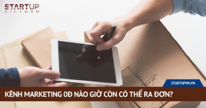 kenh-marketing-0d-nao-gio-con-co-the-ra-don