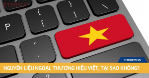 nguyen-lieu-ngoai-thuong-hieu-viet-tai-sao-khong