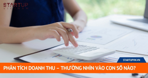 Phân Tích Doanh Thu – Thường Nhìn Vào Con Số Nào? 2