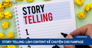 story-telling-lam-content-ke-chuyen-cho-fanpage