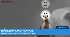 trai-nghiem-khach-hang-cx-va-customer-success-khac-nhau-nhu-the-nao