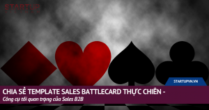 Chia Sẻ Template Sales Battlecard Thực Chiến - Công Cụ Tối Quan Trọng Của Sales B2b 1