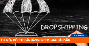 Chuyển Đổi Từ Bán Hàng Order Sang Bán Sẵn 2