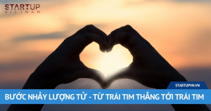 buoc-nhay-luong-tu-tu-trai-tim-thang-toi-trai-tim