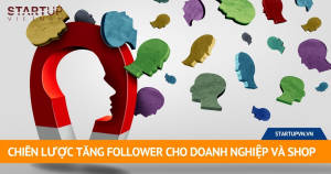 chien-luoc-tang-follower-cho-doanh-nghiep-va-shop