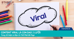 content-viral-la-con-dao-2-luoi-trung-so-hoac-la-ban-co-the-phai-bo-page