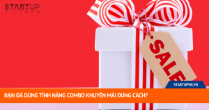 Bạn Đã Dùng Tính Năng Combo Khuyến Mãi Đúng Cách? 18