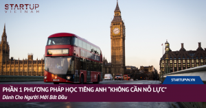 Phần 1 - Phương Pháp Học Tiếng Anh “Không Cần Nỗ Lực”  Dành Cho Người Mới Bắt Đầu 20