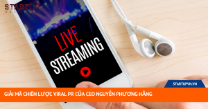 Giải Mã Chiến Lược Viral PR Của CEO Nguyễn Phương Hằng 18