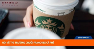 Nói Về Thị Trường Chuỗi Franchies Cà Phê 7