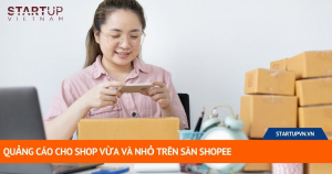 Quảng Cáo Cho Shop Vừa Và Nhỏ Trên Sàn Shopee 3