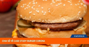 Chia Sẻ Về Case Study Burger Corona 9