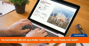 Tại Sao Không Nên Bỏ Qua Phần "Danh Mục" Trên Trang Chủ Shop? 1