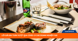 Lời Giải Bài Toán Vượt Qua Covid-19 Cho Doanh Nghiệp F&B 12