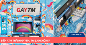 Biến ATM Thành GAYTM, Tại Sao Không? 16