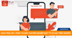 Cách Trả Lời 1 Phút 30 Giây Chuyên Nghiệp Đạt Tỷ Lệ Cao Trên Shopee 7