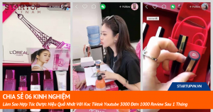 Chia Sẻ 06 Kinh Nghiệm Làm Sao Hợp Tác Được Hiệu Quả Nhất Với KOC Tiktok Youtube 3000 Đơn 1000 Review Sau 1 Tháng 1