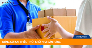 Đóng Gói Sai Thiếu - Nỗi Khổ Nhà Bán Hàng 11