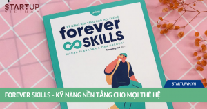 Forever Skills - Kỹ Năng Nền Tảng Cho Mọi Thế Hệ 16