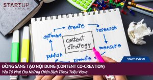 Đồng Sáng Tạo Nội Dung (Content Co-creation) - Yếu Tố Viral Cho Những Chiến Dịch Tiktok Triệu Views 19