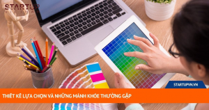 Thiết Kế Lựa Chọn Và Những Mánh Khóe Thường Gặp 11