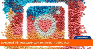 Làm Sao Để Viết Instagram Caption Thu Hút Tương Tác? 10