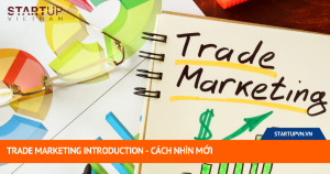 Trade Marketing Introduction - Cách Nhìn Mới 19