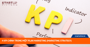 4 KPI Chính Trong Một Plan Marketing (Marketing Strategy) 14